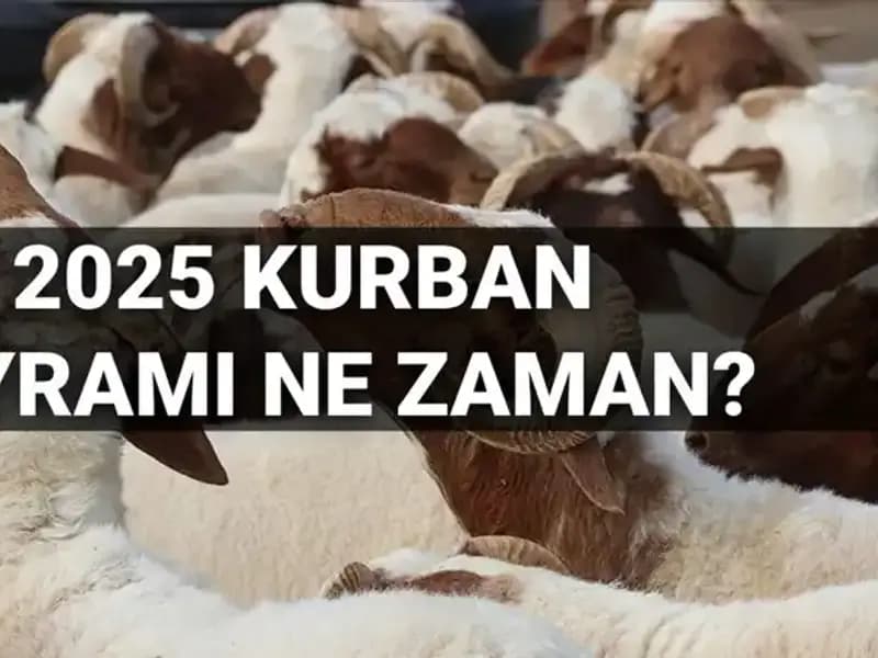 2025 Kurban Bayramı Tarihleri: Uzun Tatil Fırsatları Sizleri Bekliyor!