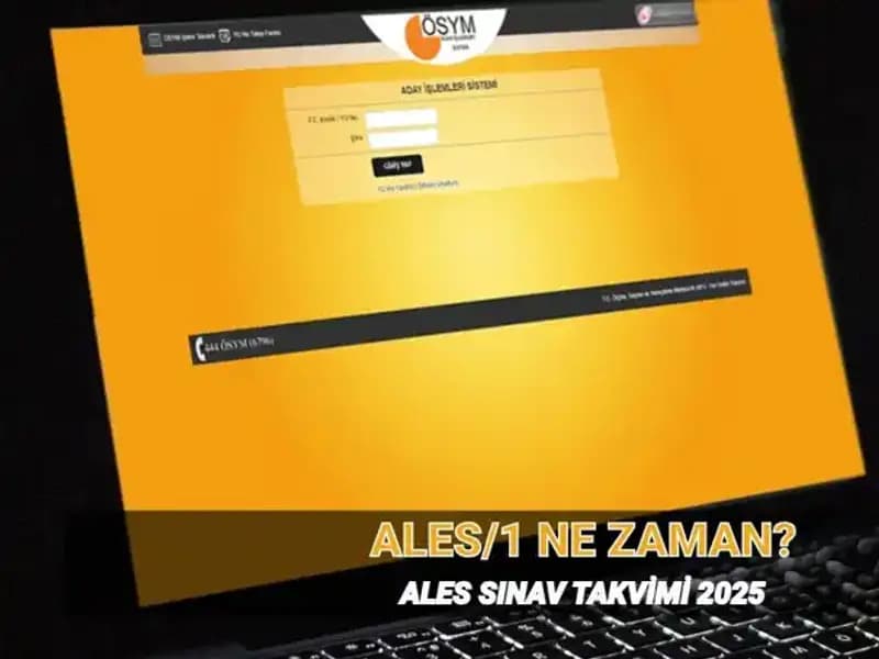 2025-ALES/1 Sınavı Tarihleri ve Saatleri ile İlgili Detaylar