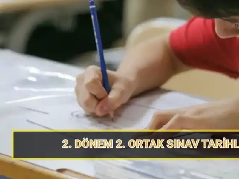 MEB Duyurdu: 2. Dönem 2. Ortak Yazılı Sınav Tarihleri Belli Oldu